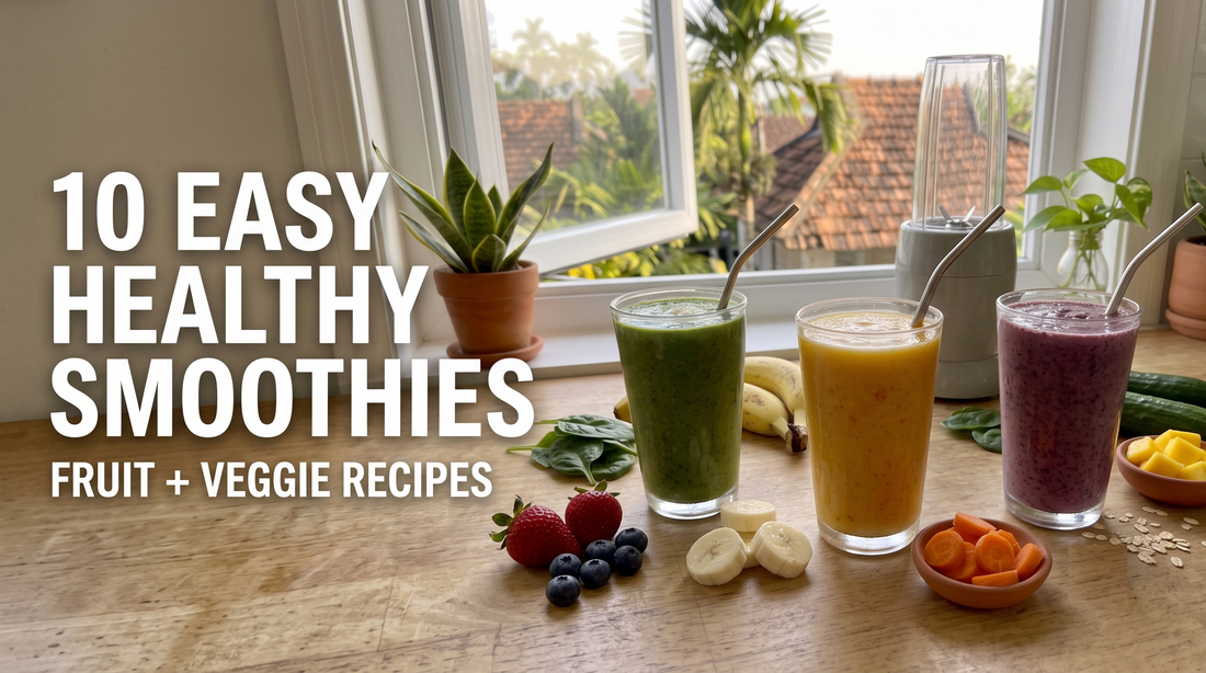 10 Easy Vegetable and Fruit Smoothies for Older Adults